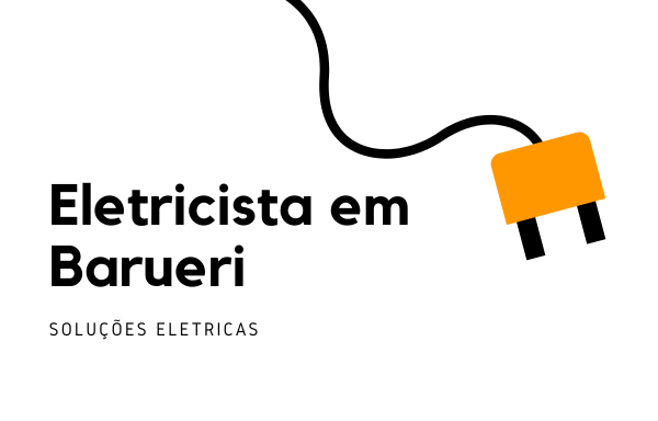 Reparos Eletricos Geral em Barueri